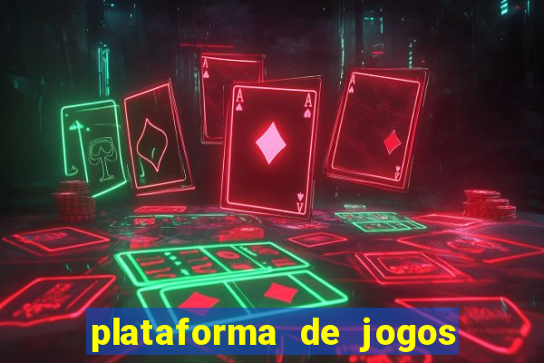 plataforma de jogos boa para ganhar dinheiro